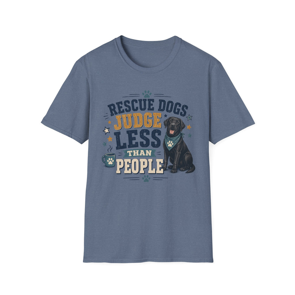 Rescue Dogs Judge Less Than People T-Shirt — Cute Black Lab Rescue Tee