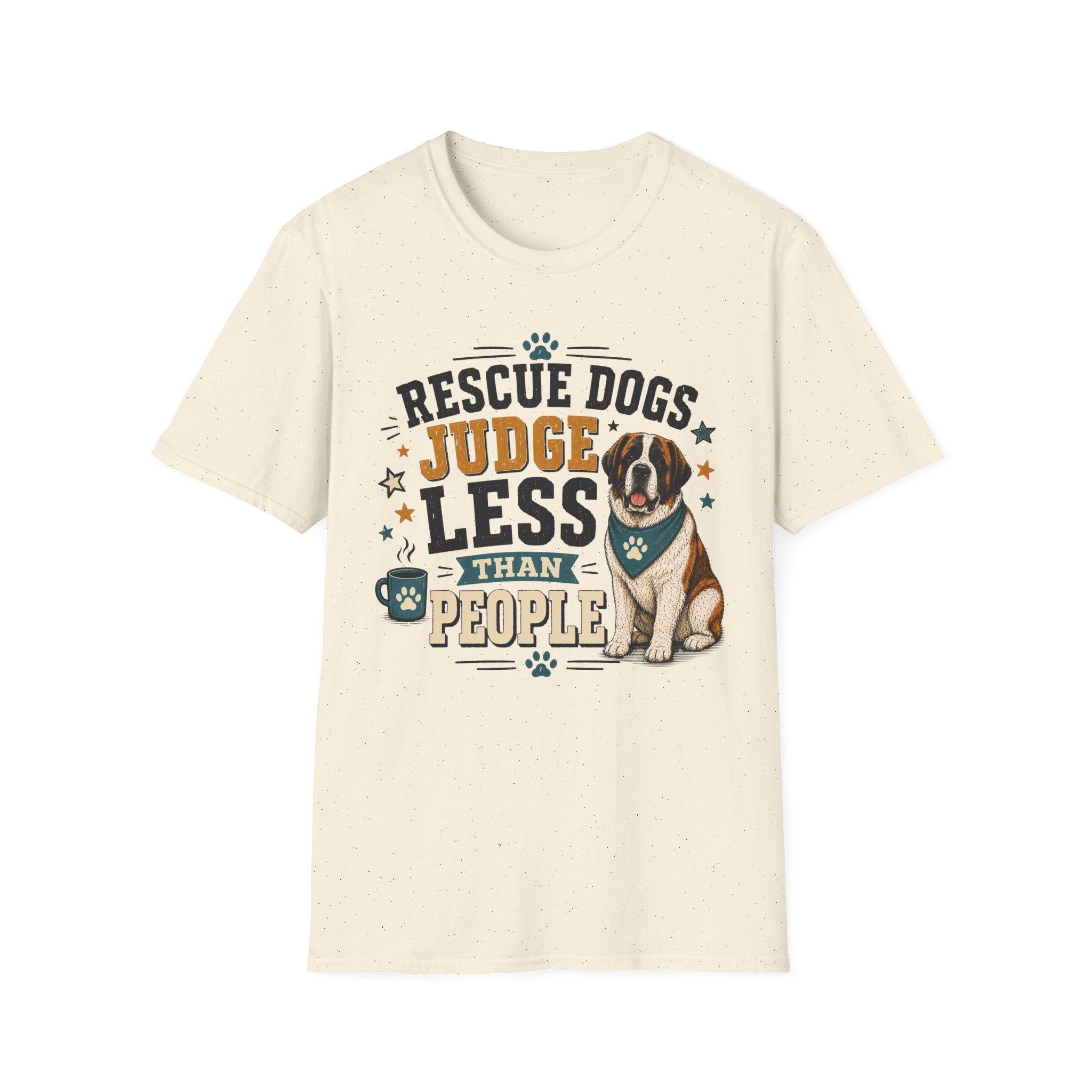 Rescue Dogs Judge Less Than People T-Shirt — Cute St. Bernard Rescue Tee