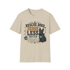 Rescue Dogs Judge Less Than People T-Shirt — Cute Scottie Rescue Tee