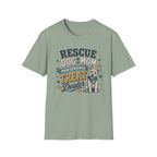 Rescue Dog Mom T-Shirt — "Professional Treat Dealer" Cute Rescue Puppy Tee