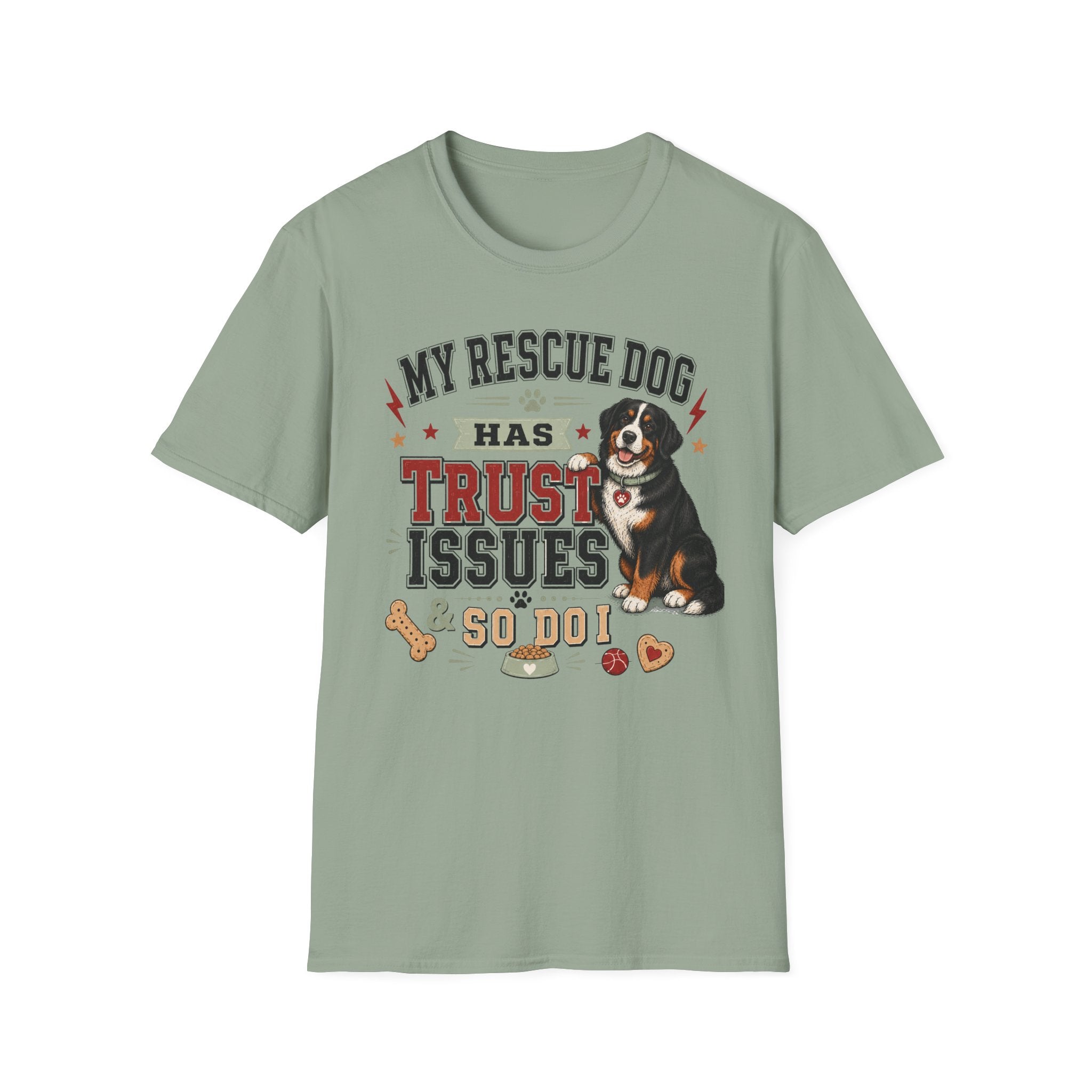 My Rescue Dog Has Trust Issues T-Shirt —Bernese Mountain Rescue Dog Owner Tee