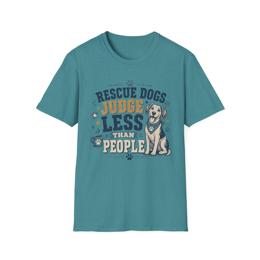 Rescue Dogs Judge Less Than People T-Shirt — Cute Mixed Breed Rescue Tee