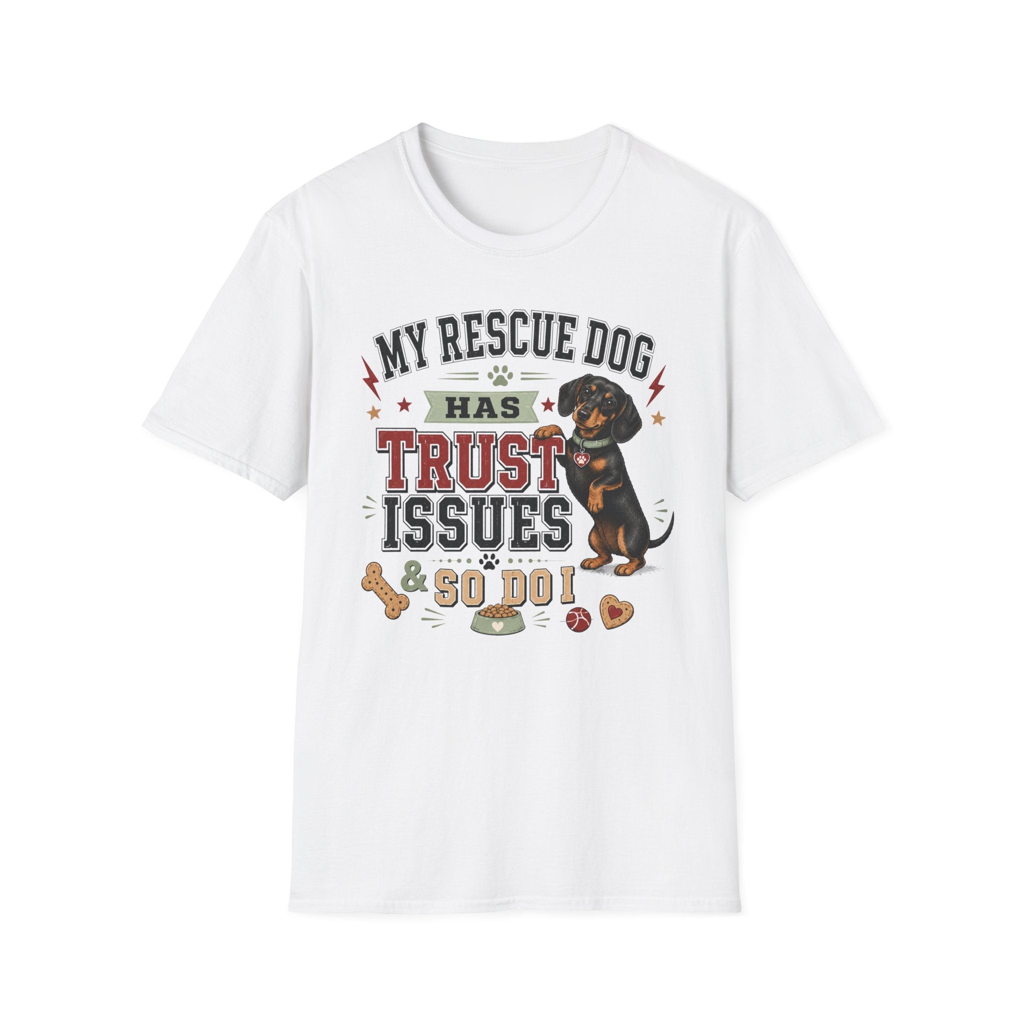 My Rescue Dog Has Trust Issues T-Shirt —Dachshund Rescue Dog Owner Tee
