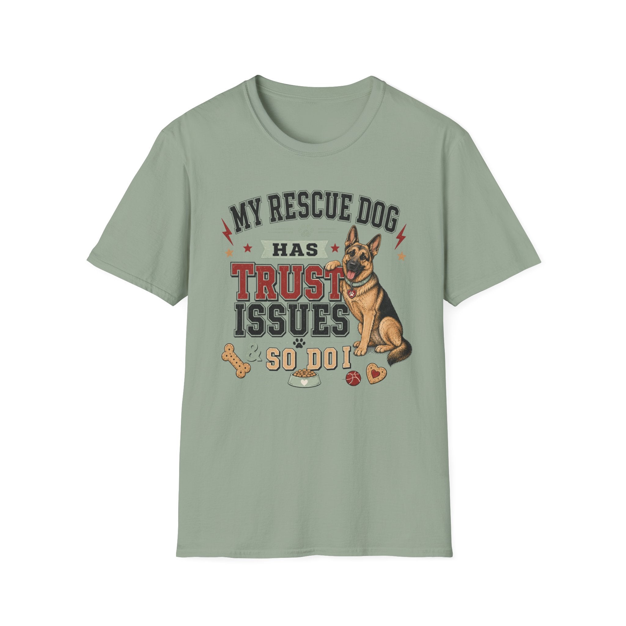 My Rescue Dog Has Trust Issues T-Shirt —German Shepherd Rescue Dog Owner Tee