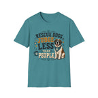 Rescue Dogs Judge Less Than People T-Shirt — Cute St. Bernard Rescue Tee