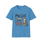My Cat Thinks I’m Cool T-Shirt – Cute Cat Lover Graphic Tee