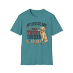 My Rescue Dog Has Trust Issues T-Shirt —Golden Retriever Rescue Dog Owner Tee