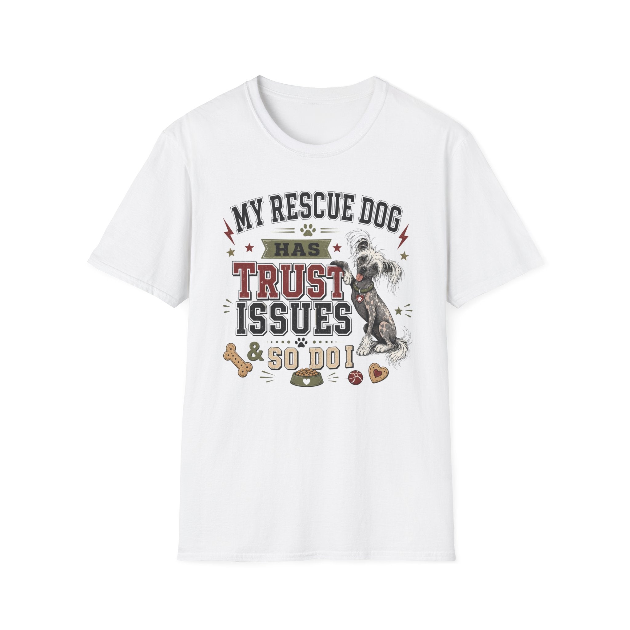 My Rescue Dog Has Trust Issues T-Shirt —Chinese Crested Rescue Dog Owner Tee