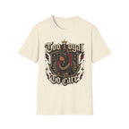 Too Loyal  to Care Doberman T-Shirt