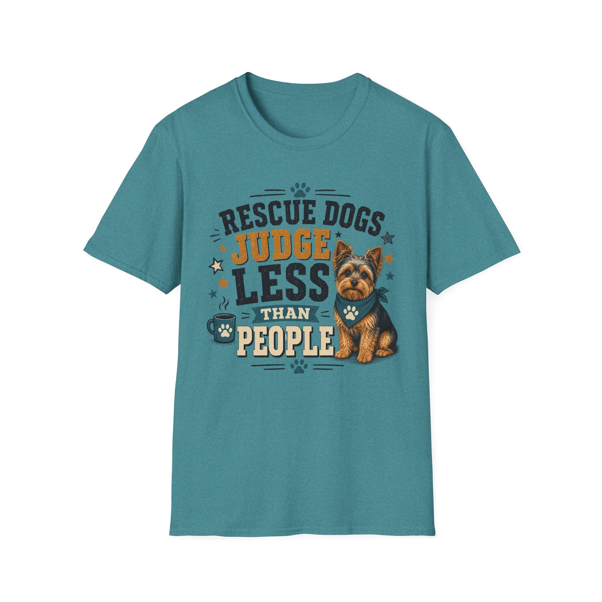 Rescue Dogs Judge Less Than People T-Shirt — Cute Yorkie Rescue Tee