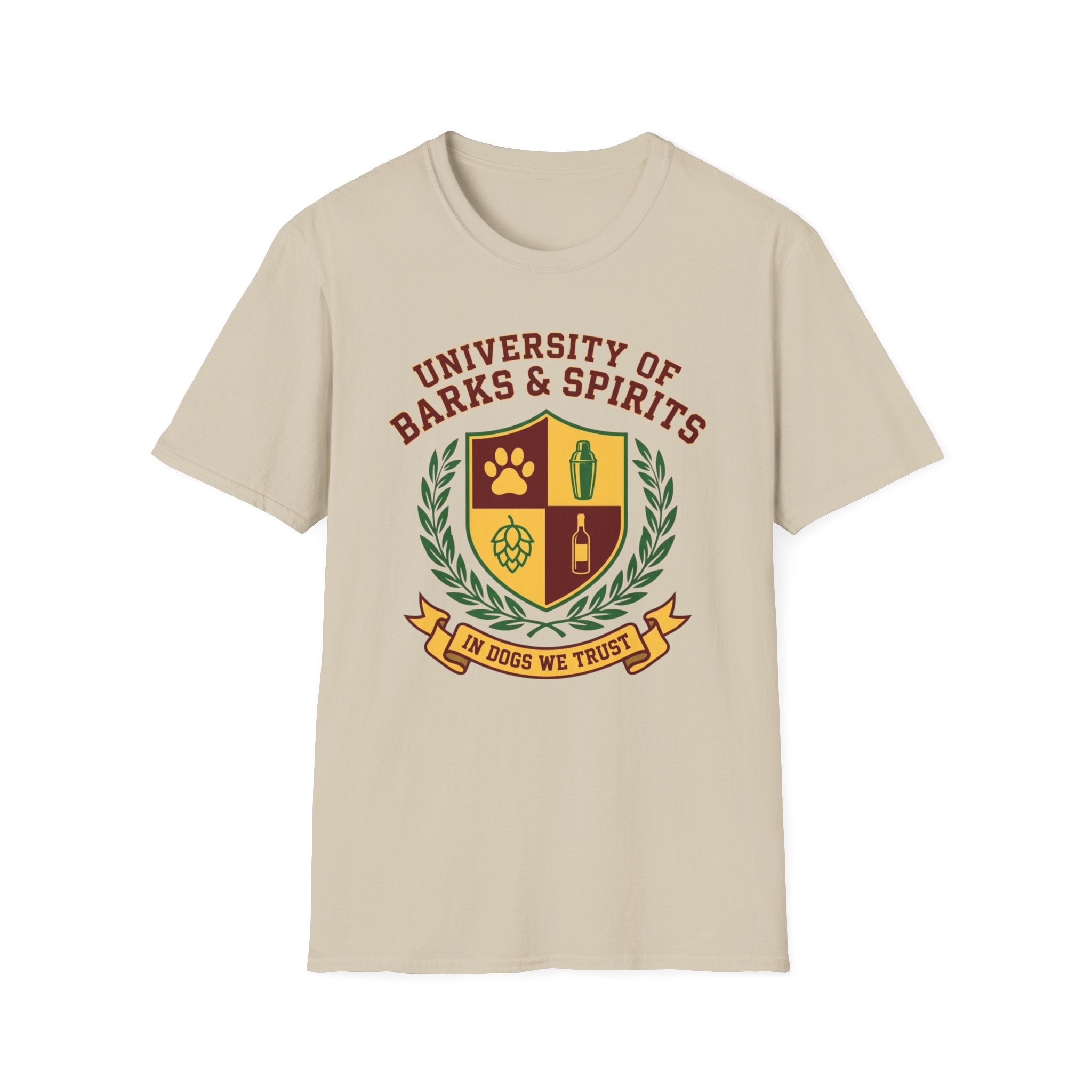 University of Barks & Spirits T-Shirt – "In Dogs We Trust" Crest Tee