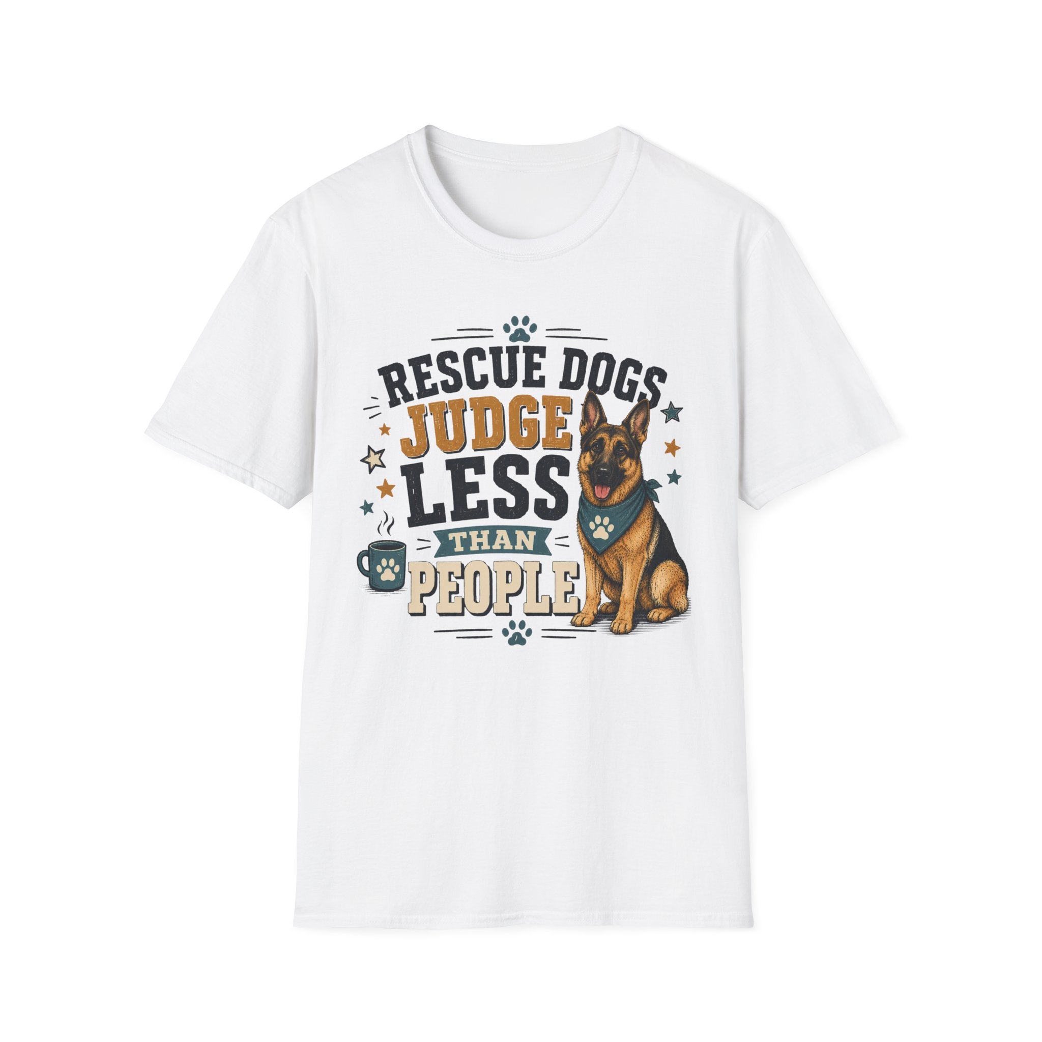 Rescue Dogs Judge Less Than People T-Shirt — Cute German Shepherd Rescue Tee