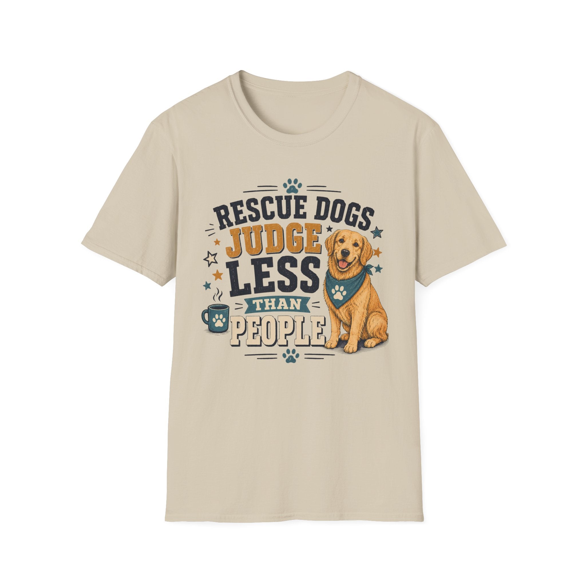 Rescue Dogs Judge Less Than People T-Shirt — Cute Golden Retriever Rescue Tee