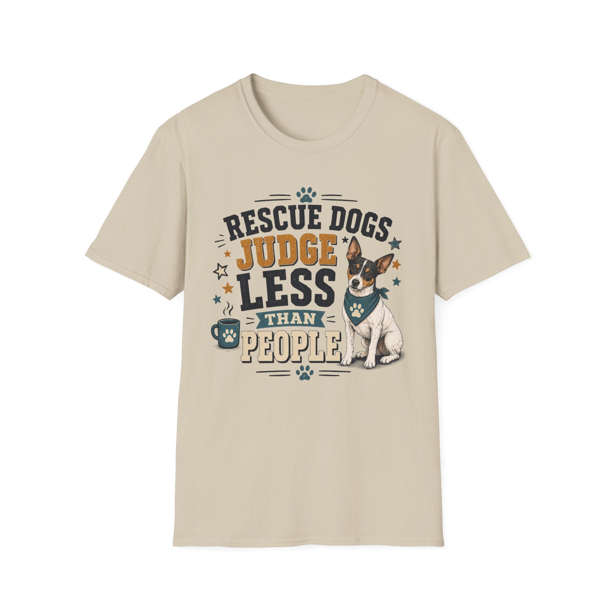 Rescue Dogs Judge Less Than People T-Shirt — Cute Rat Terrier Rescue Tee