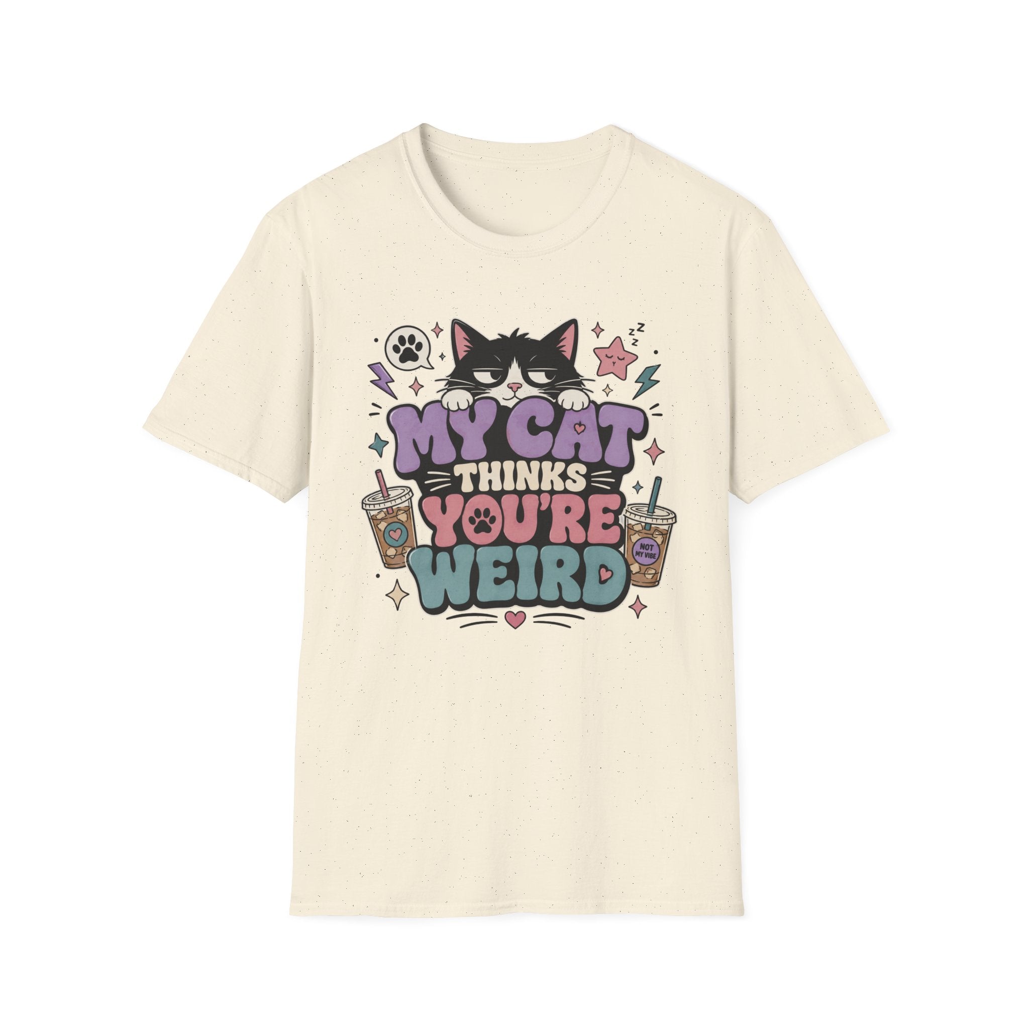 'My Cat Thinks Your Weird' Cute Funny Cat Graphic Tee