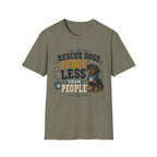 Rescue Dogs Judge Less Than People T-Shirt — Cute Dauschund Rescue Tee