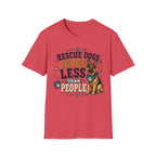 Rescue Dogs Judge Less Than People T-Shirt — Cute German Shepherd Rescue Tee