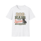 Dog Hair Is My Favorite Accessory T-Shirt — Frenchie Dog Lover Tee