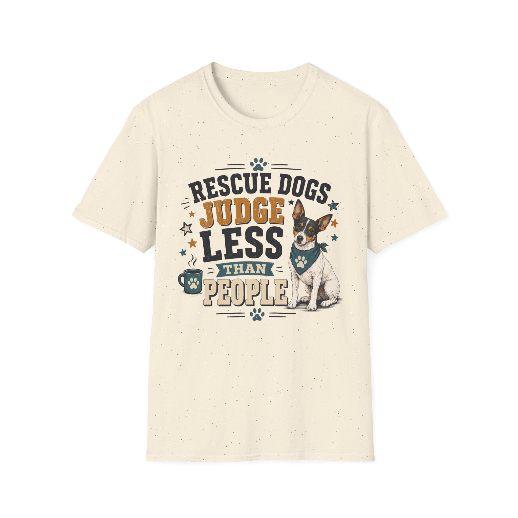 Rescue Dogs Judge Less Than People T-Shirt — Cute Rat Terrier Rescue Tee