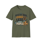 Rescue Dogs Judge Less Than People T-Shirt — Cute German Shepherd Rescue Tee