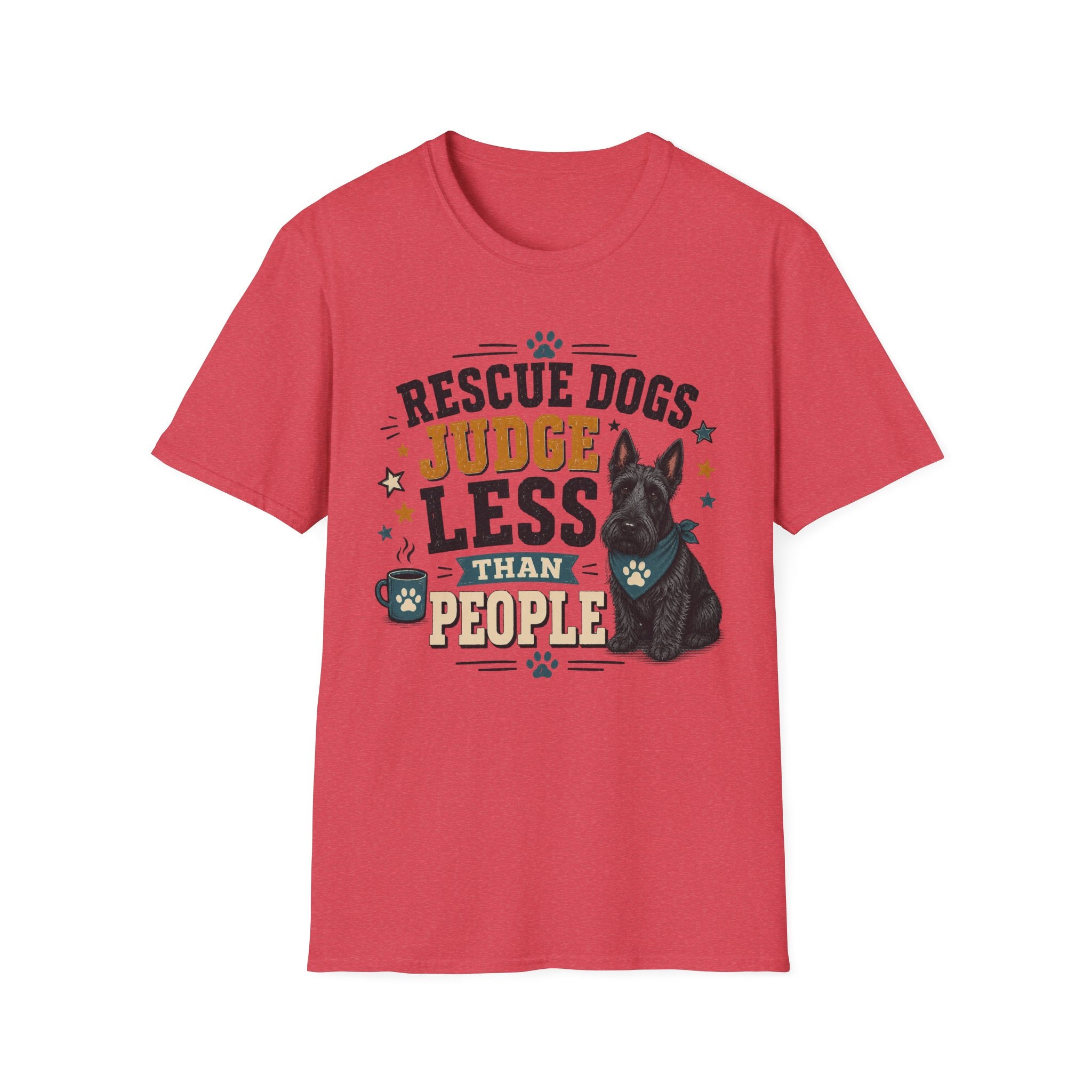 Rescue Dogs Judge Less Than People T-Shirt — Cute Scottie Rescue Tee