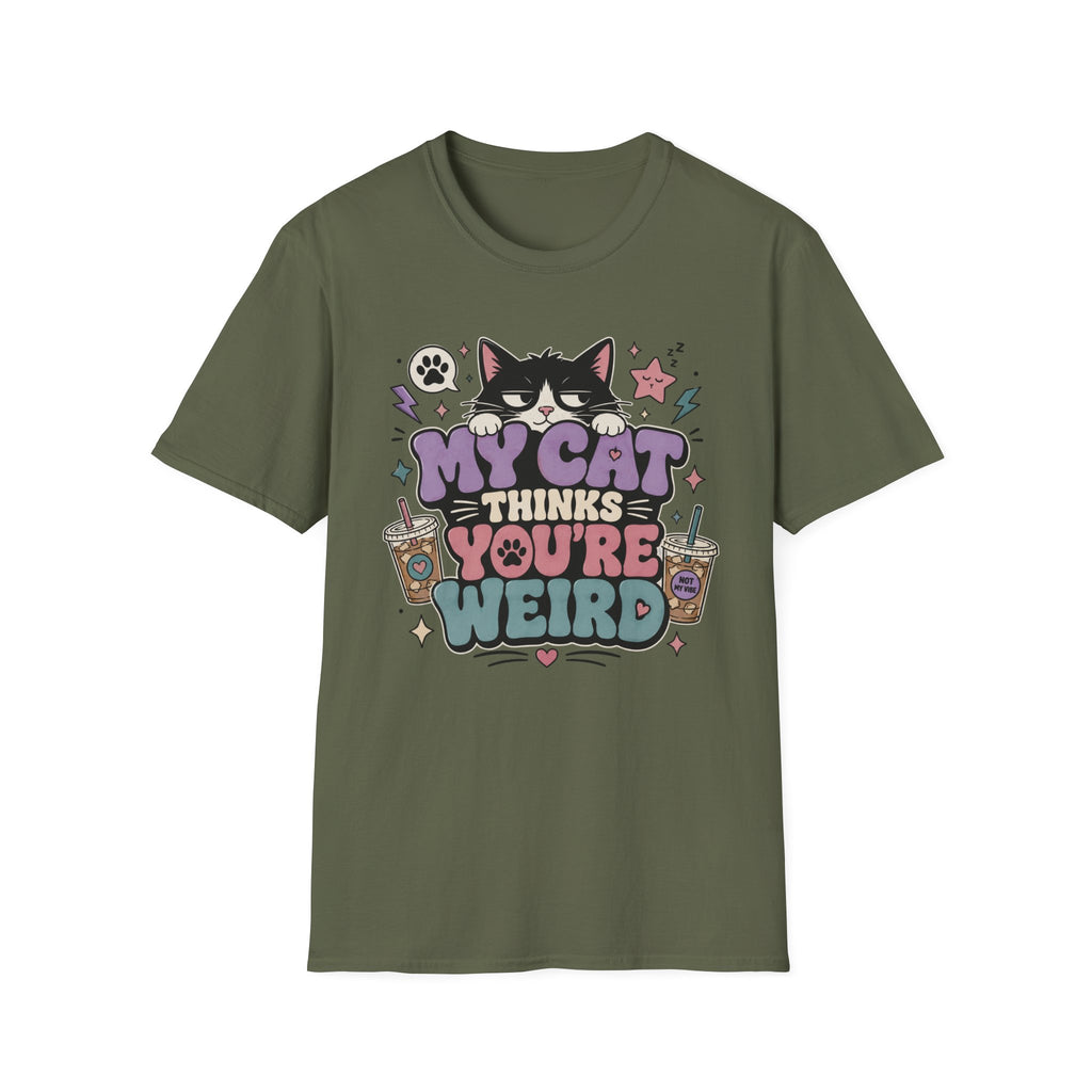 'My Cat Thinks Your Weird' Cute Funny Cat Graphic Tee