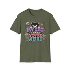 'My Cat Thinks Your Weird' Cute Funny Cat Graphic Tee