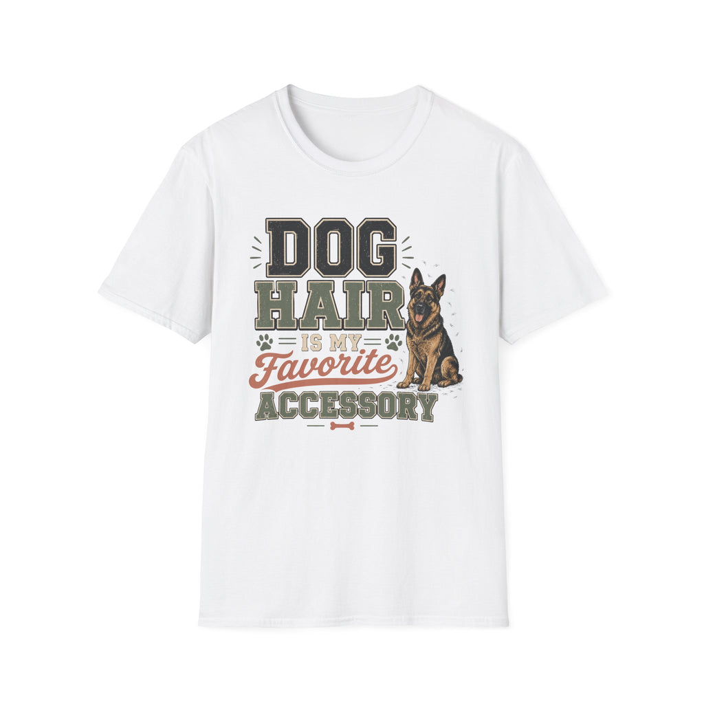Dog Hair Is My Favorite Accessory T-Shirt — German Shepherd Pet Lover Tee