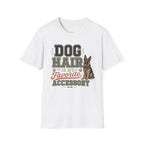 Dog Hair Is My Favorite Accessory T-Shirt — German Shepherd Pet Lover Tee