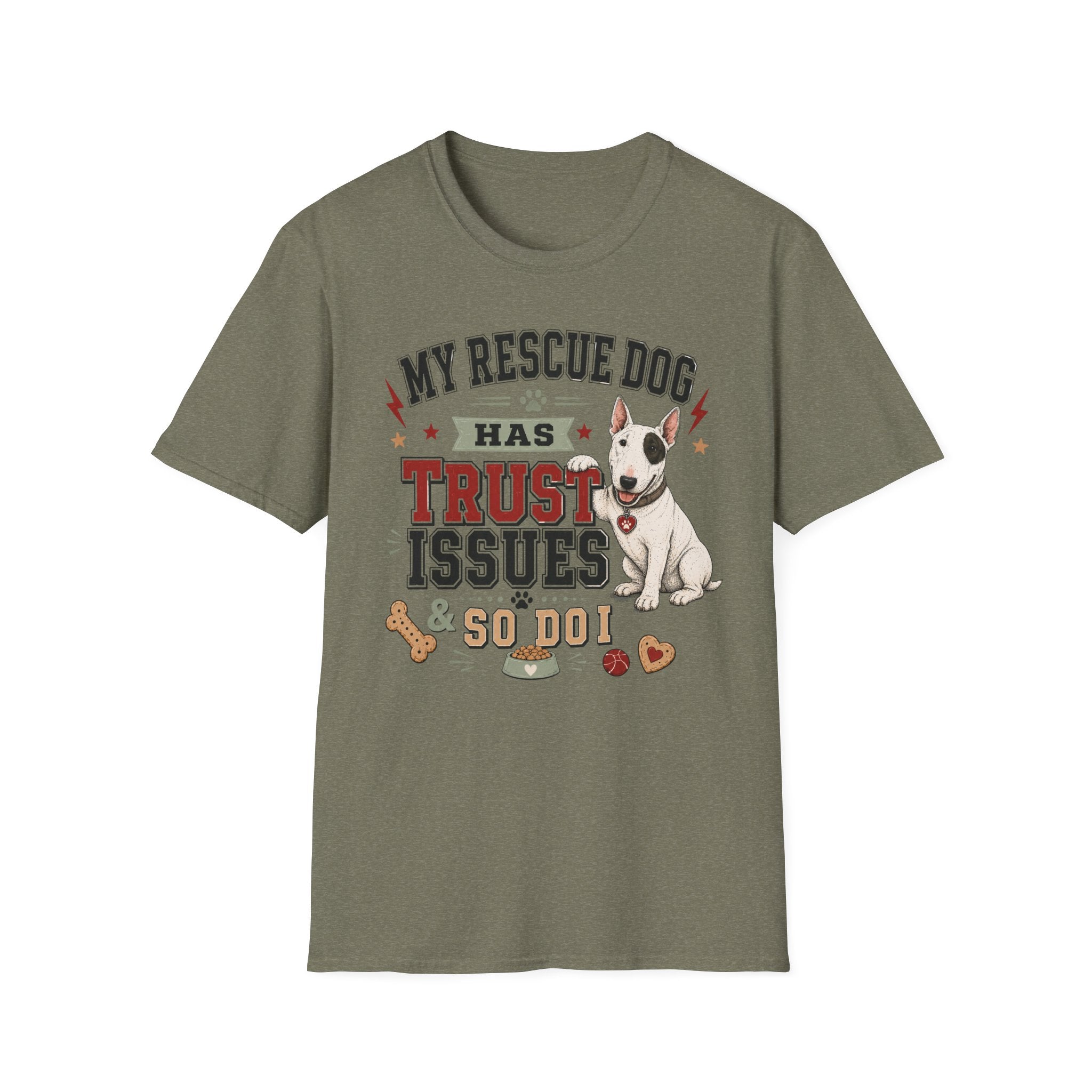 My Rescue Dog Has Trust Issues T-Shirt —Bull Terrier Rescue Dog Owner Tee