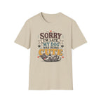 Sorry I'm Late My Dog Was Being Cute T-Shirt — Pit Bull Dog Lover Tee