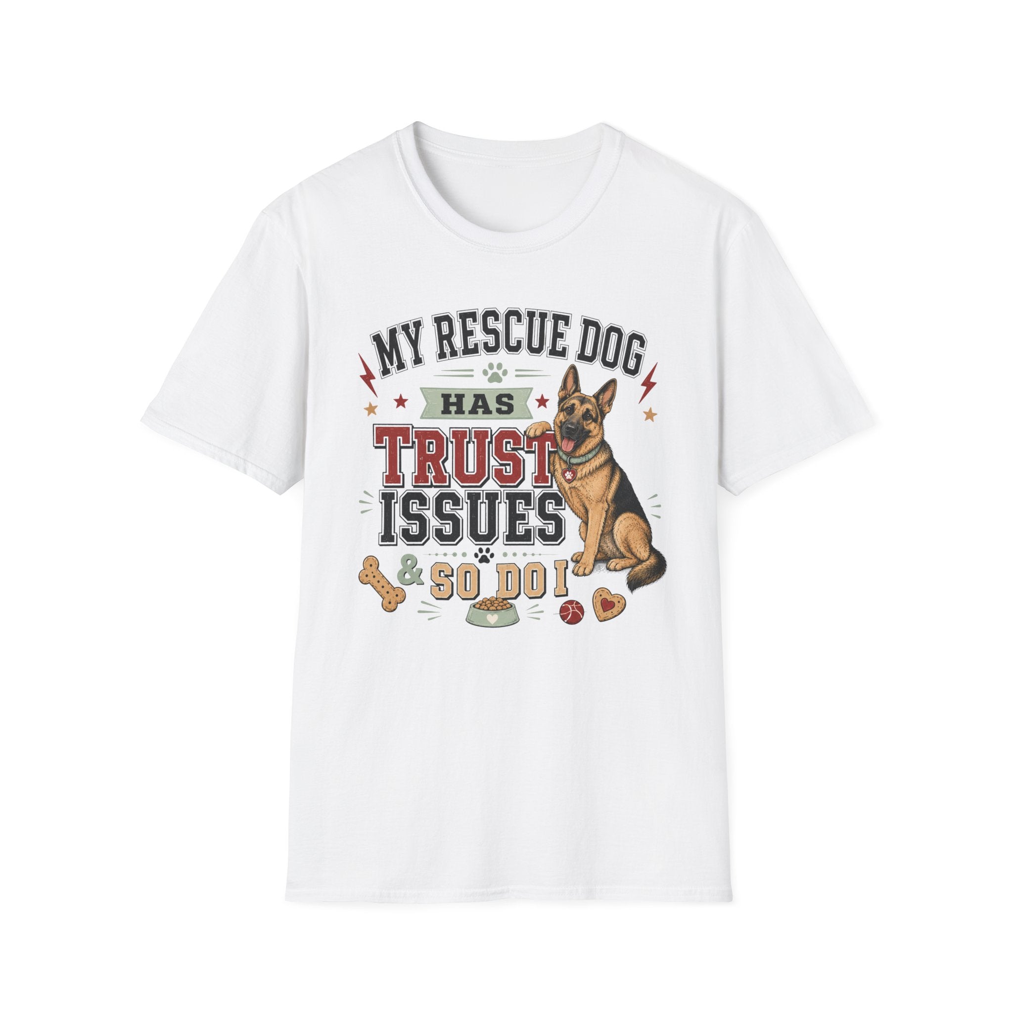 My Rescue Dog Has Trust Issues T-Shirt —German Shepherd Rescue Dog Owner Tee