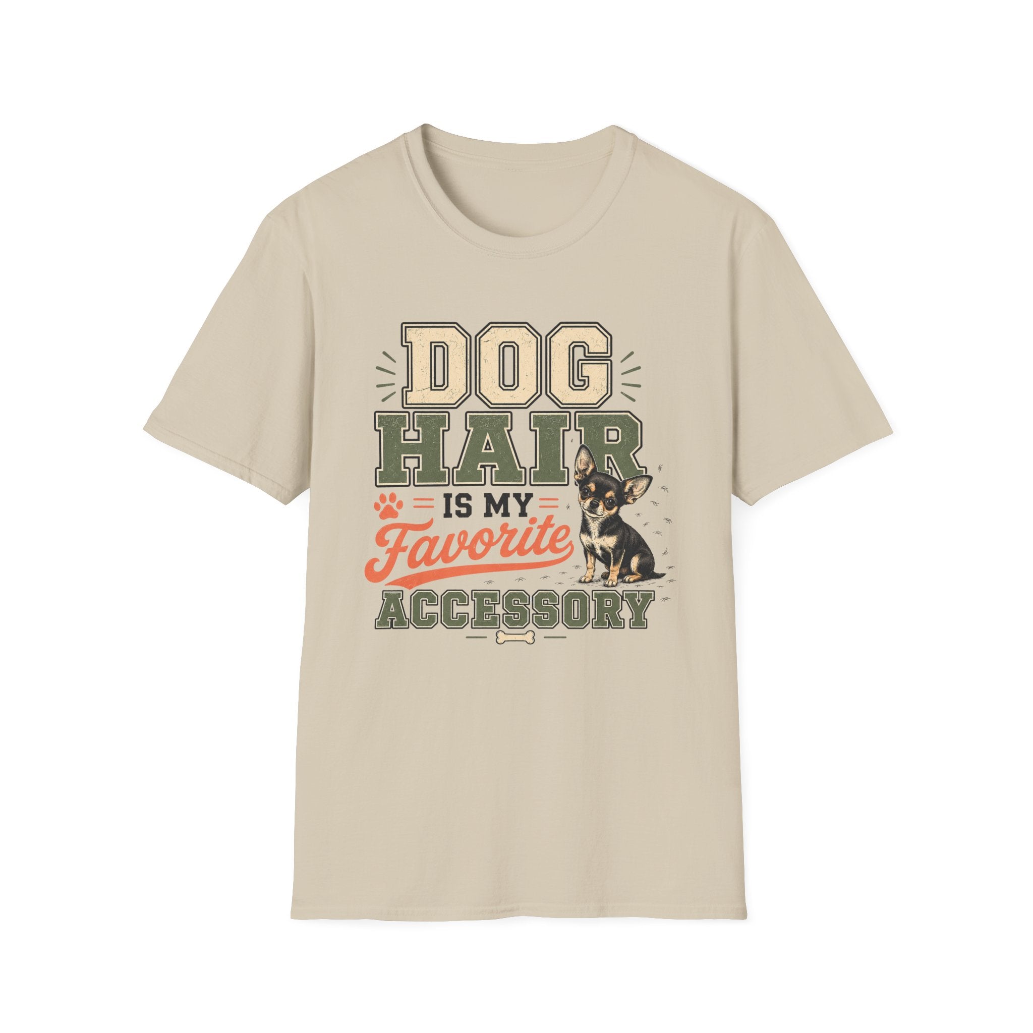 Dog Hair Is My Favorite Accessory T-Shirt — Chihuahua Dog Lover Tee