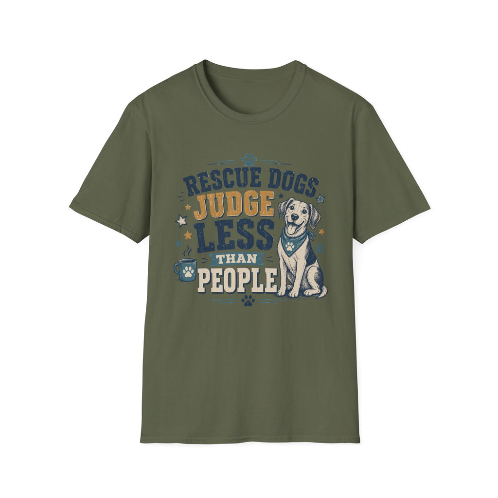 Rescue Dogs Judge Less Than People T-Shirt — Cute Mixed Breed Rescue Tee