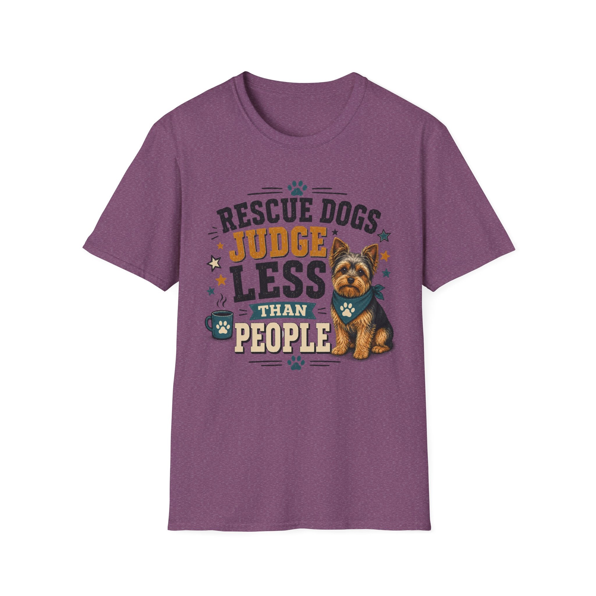 Rescue Dogs Judge Less Than People T-Shirt — Cute Yorkie Rescue Tee