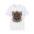 Too Loyal  to Care Doberman T-Shirt