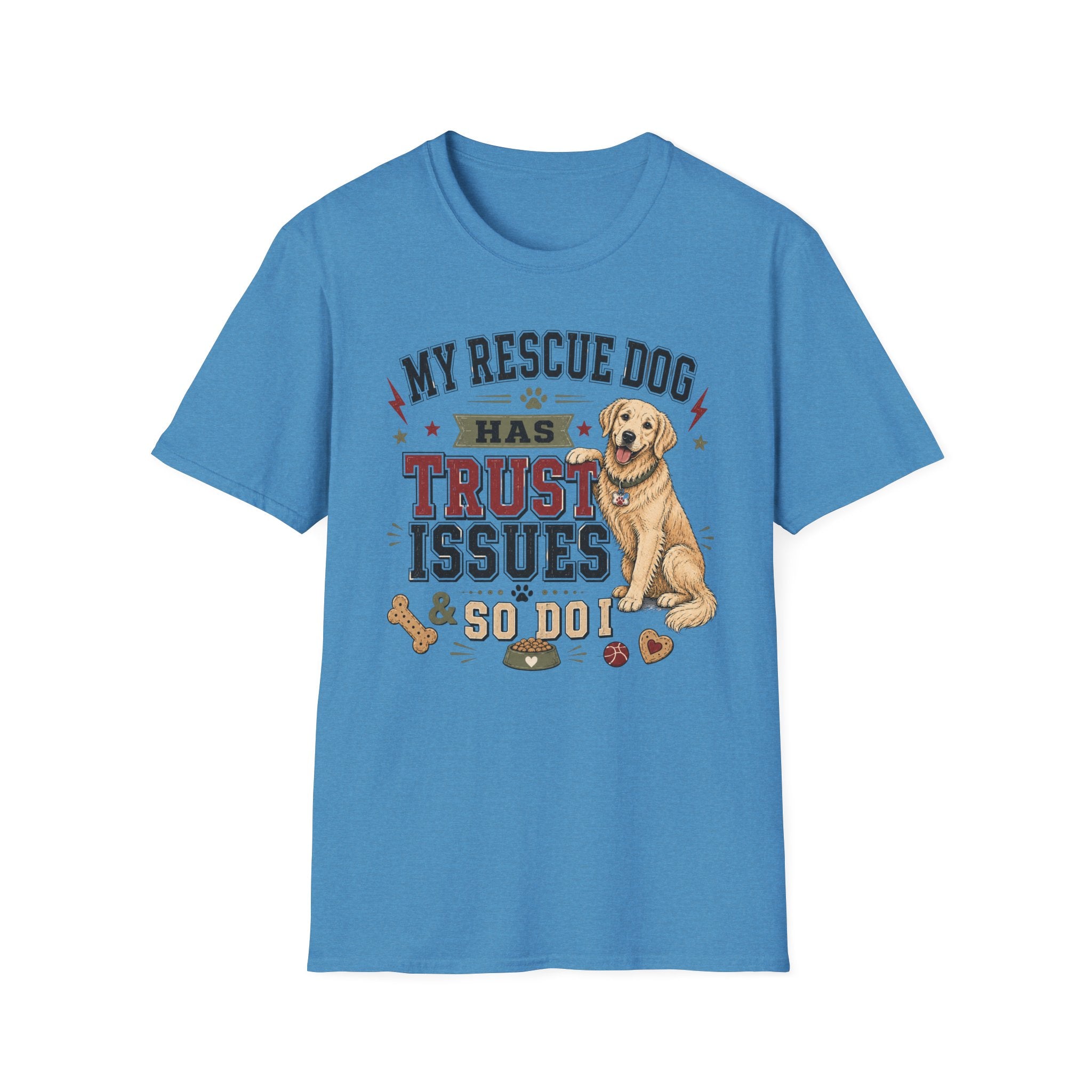 My Rescue Dog Has Trust Issues T-Shirt —Golden Retriever Rescue Dog Owner Tee