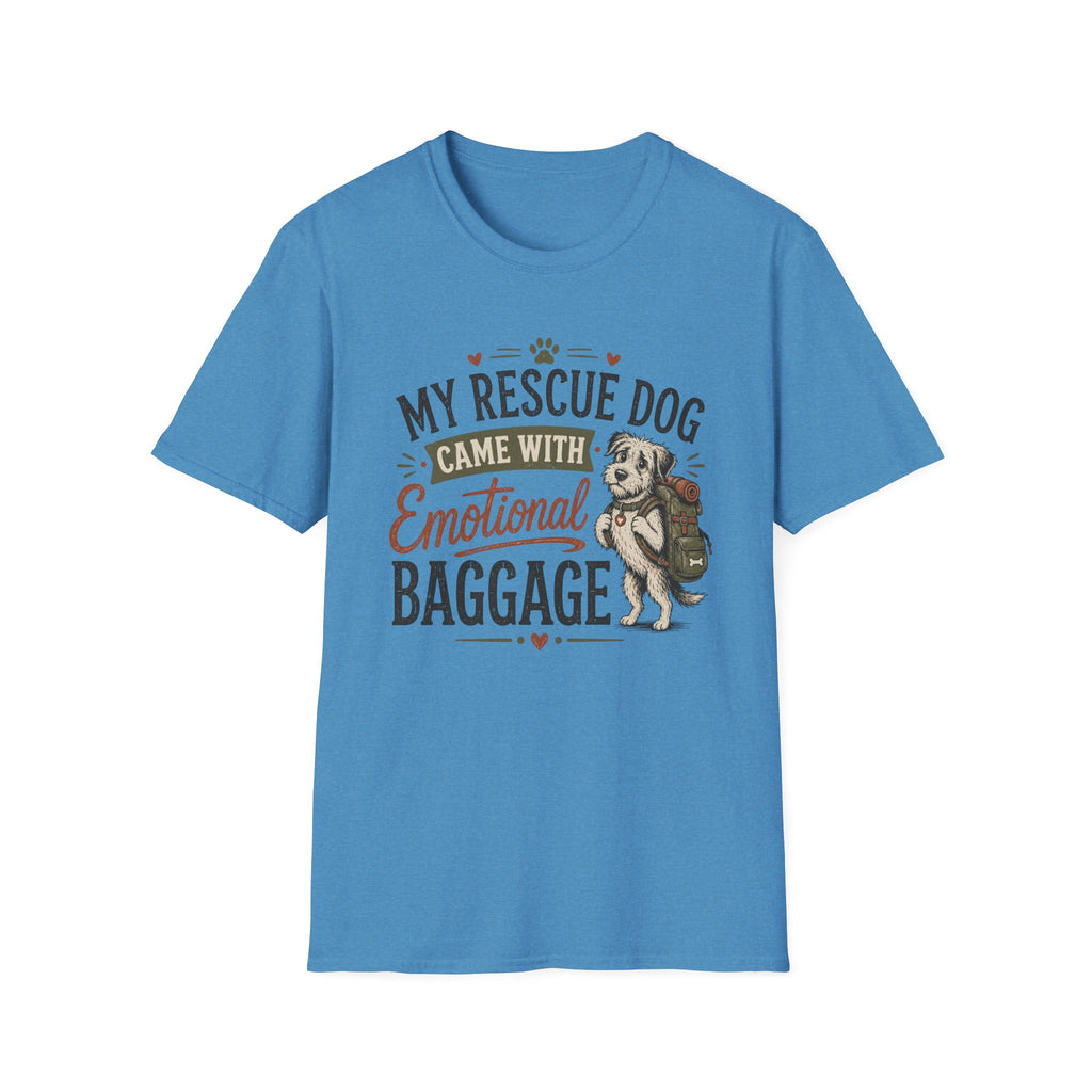 Rescue Dog T-Shirt — "My Rescue Dog Came With Emotional Baggage" Cute Adopted Pup Tee