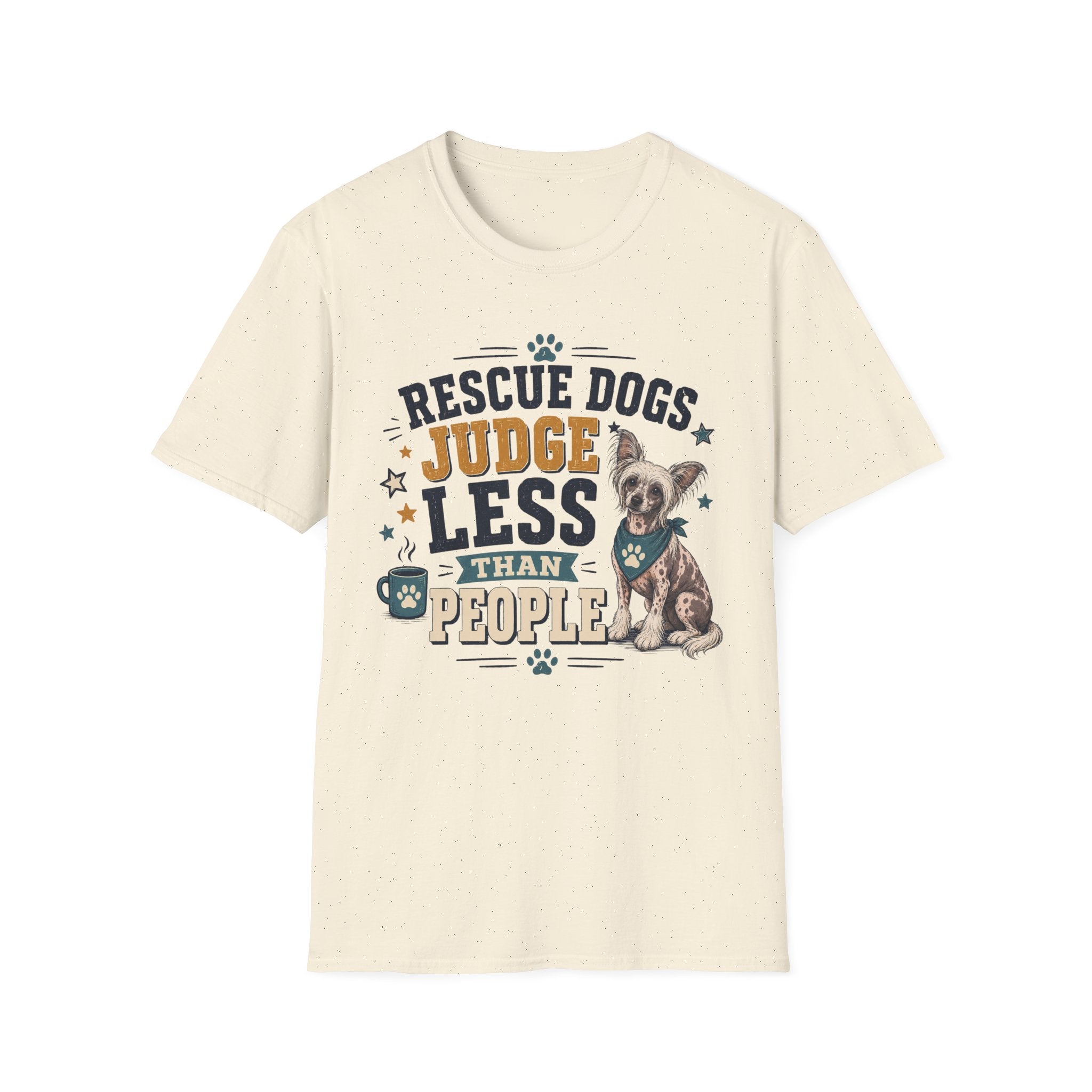 Rescue Dogs Judge Less Than People T-Shirt — Cute Chinese Crested Rescue Tee