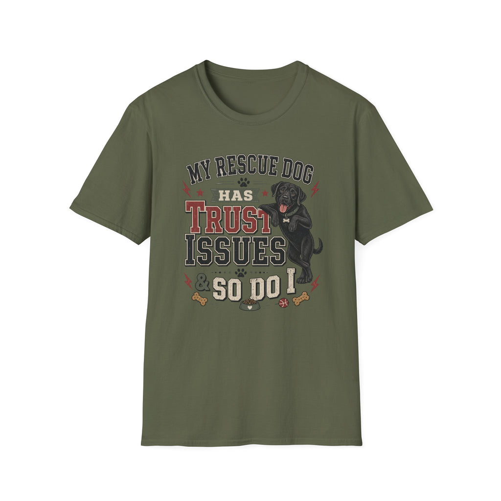 My Rescue Dog Has Trust Issues T-Shirt —Black Lab Rescue Dog Owner Tee