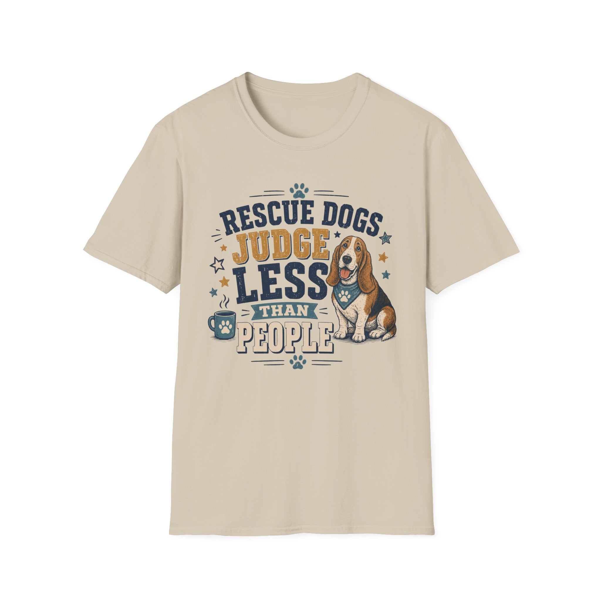 Rescue Dogs Judge Less Than People T-Shirt — Cute Basset Hound Rescue Tee