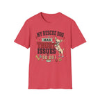 My Rescue Dog Has Trust Issues T-Shirt —Chihuahua Rescue Dog Owner Tee