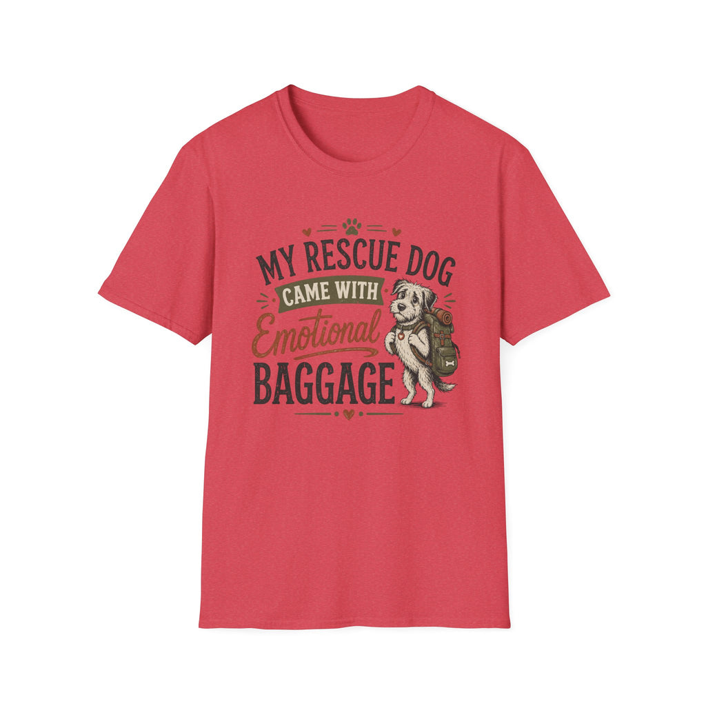 Rescue Dog T-Shirt — "My Rescue Dog Came With Emotional Baggage" Cute Adopted Pup Tee