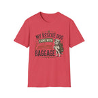Rescue Dog T-Shirt — "My Rescue Dog Came With Emotional Baggage" Cute Adopted Pup Tee