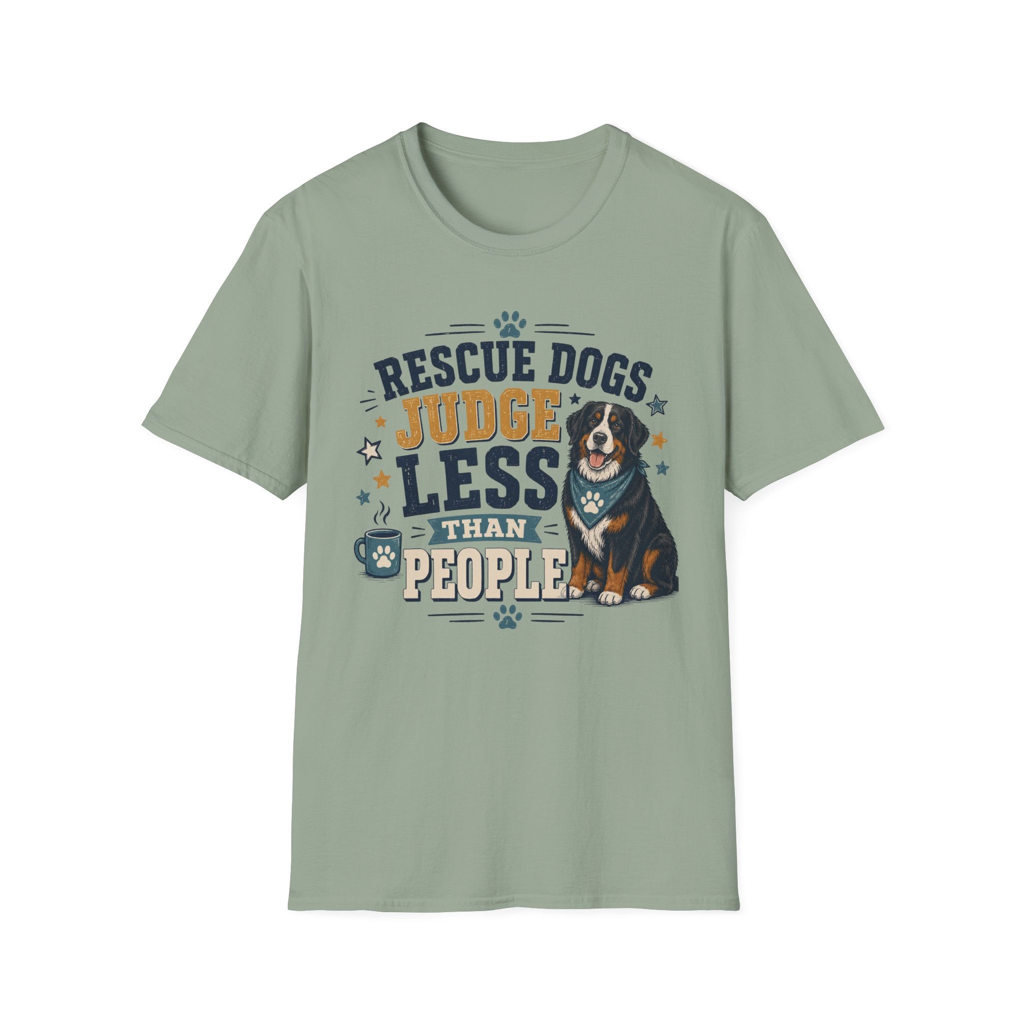 Rescue Dogs Judge Less Than People T-Shirt — Cute Bernese Mountain Dog Rescue Tee