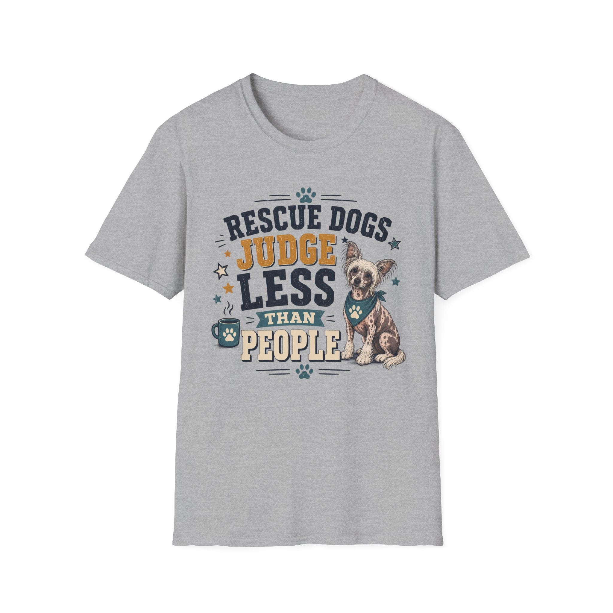 Rescue Dogs Judge Less Than People T-Shirt — Cute Chinese Crested Rescue Tee