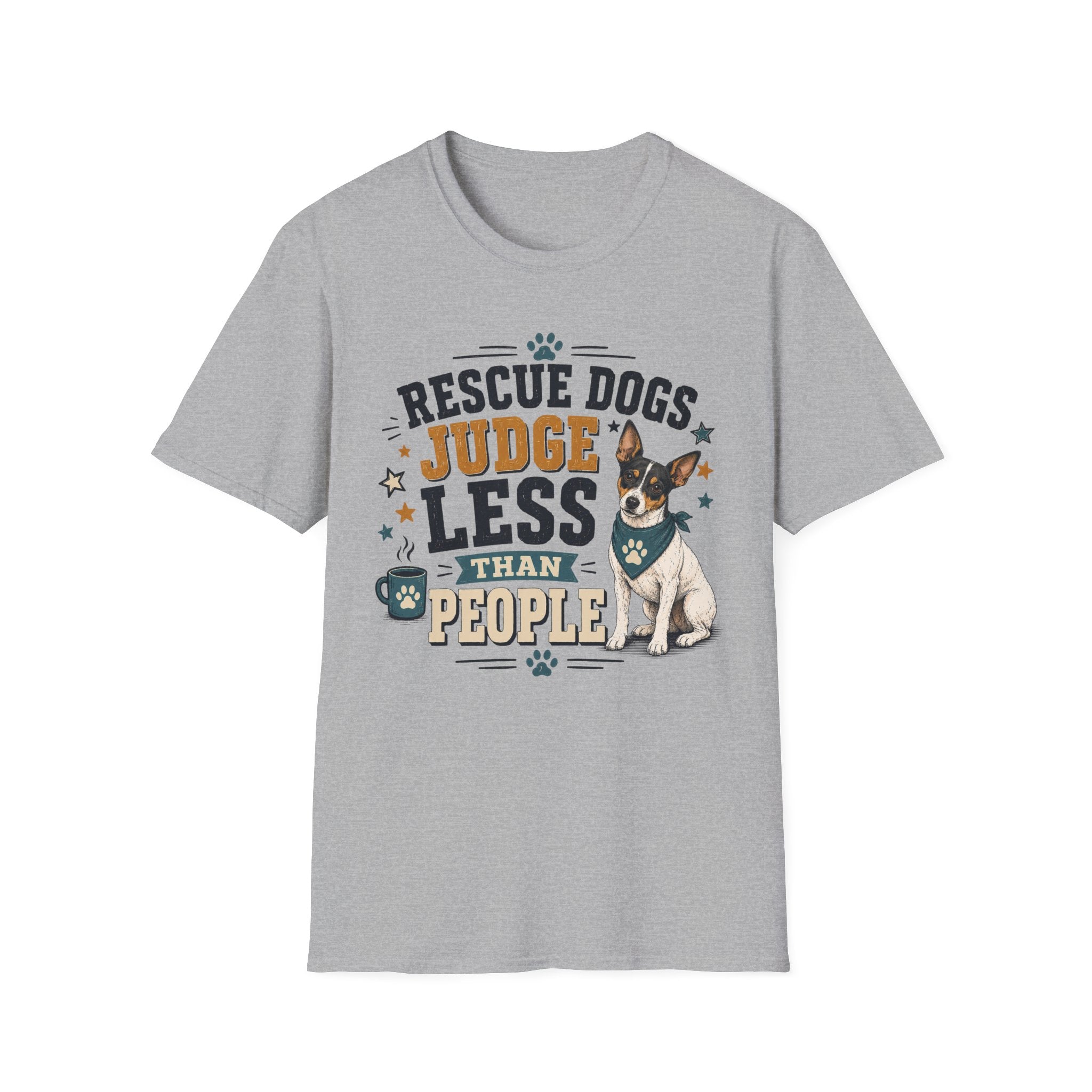 Rescue Dogs Judge Less Than People T-Shirt — Cute Rat Terrier Rescue Tee