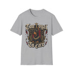 Too Loyal  to Care Doberman T-Shirt