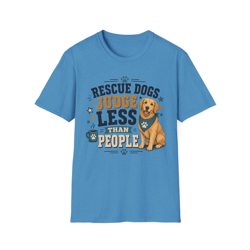 Rescue Dogs Judge Less Than People T-Shirt — Cute Golden Retriever Rescue Tee