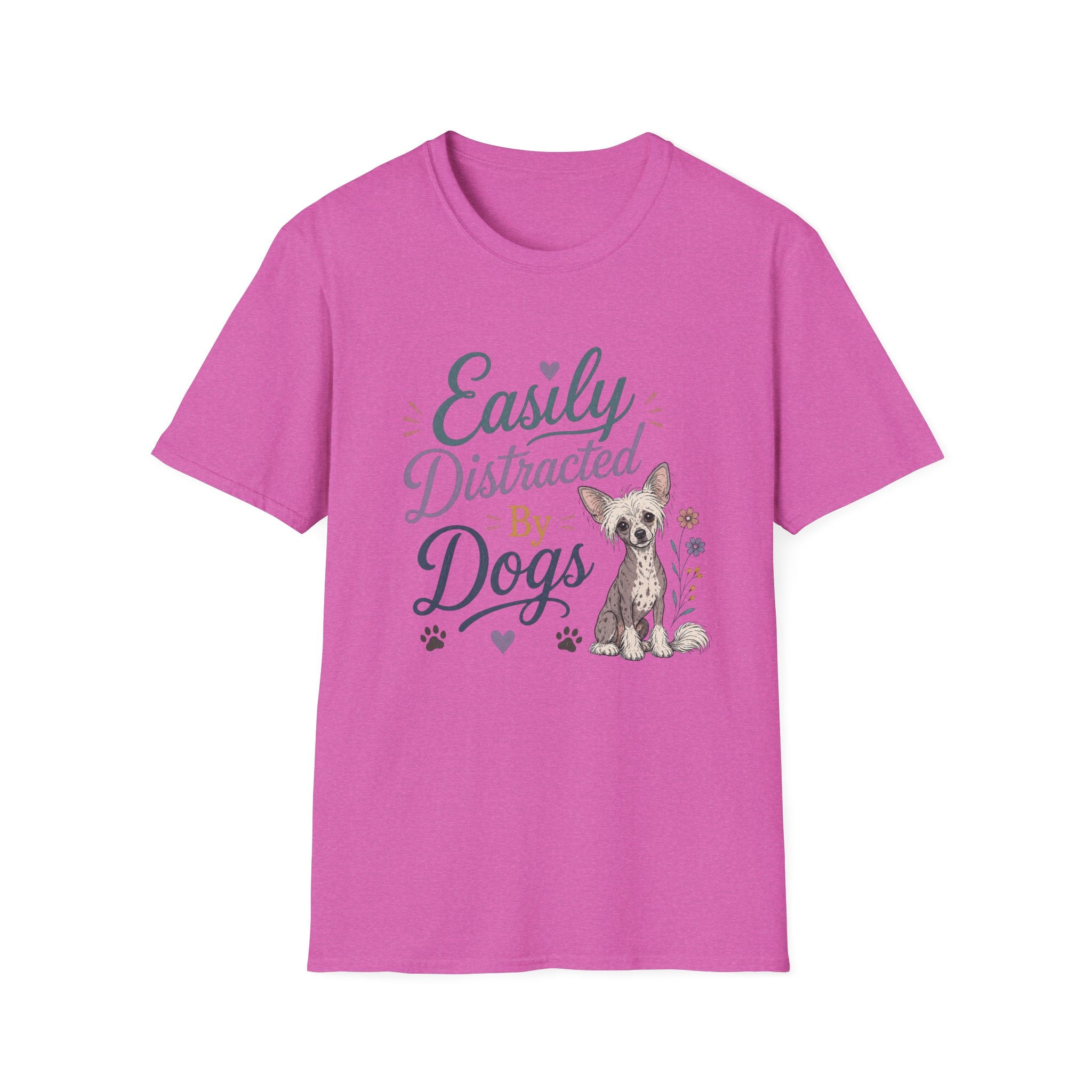 Easily Distracted by Dogs T-Shirt — Chine Crested Dog Lover Tee